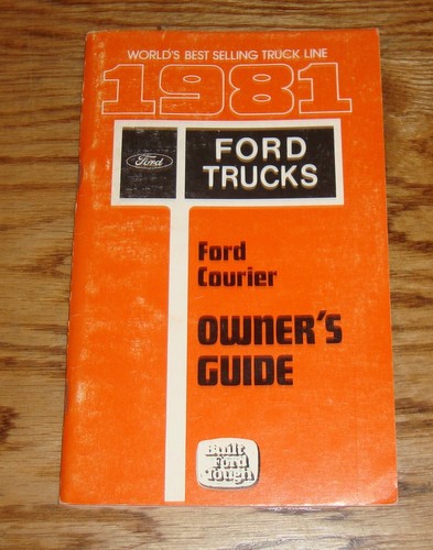 Original 1981 ford - original, courier