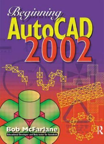 Beginning autocad 2002 - autocad,