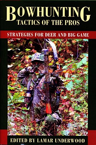 Bowhunting tactics the - bowhunting,