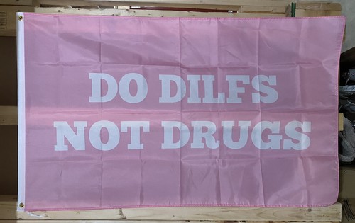 Dilfs not drugs flag - flag, free