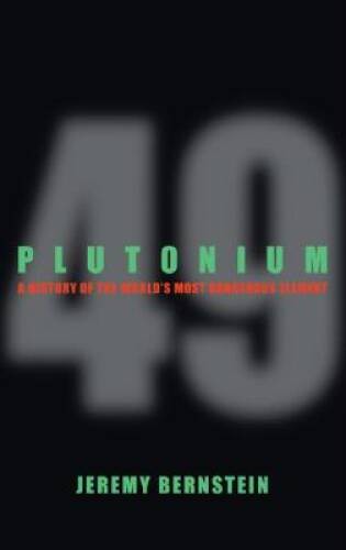 Plutonium history of the - plutonium:,