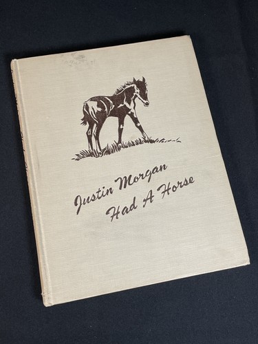 1948 justin morgan had horse - justin,