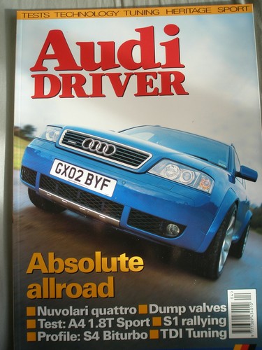 Audi driver apr 2003 - driver,