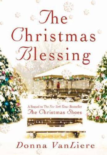 The christmas blessing - the,