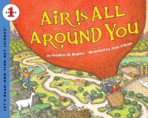 Air all around you - air, is