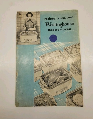 Vintage westinghouse roaster - westinghouse,