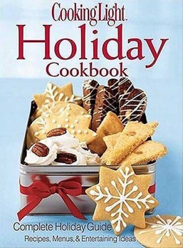 Cooking light holiday - cooking,