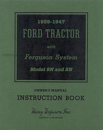 Ford and tractor - 9n, owners