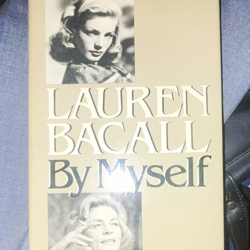 Lauren bacall by - -, myself