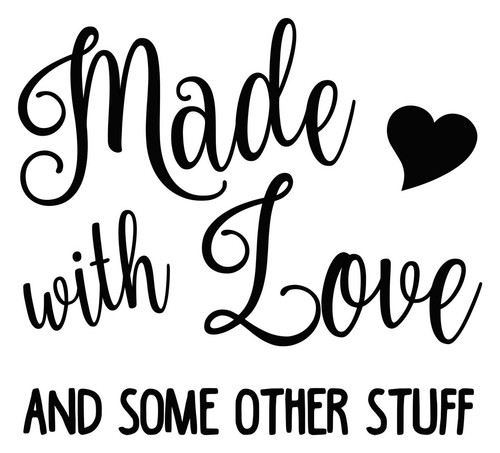 Made with love - with, and