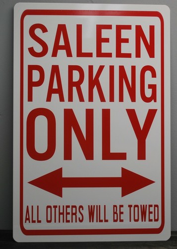 Saleen parking only - saleen,