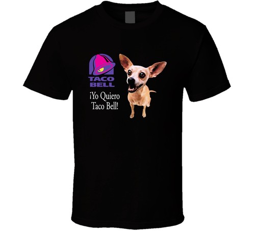Quiero taco bell chihuahua - quiero,