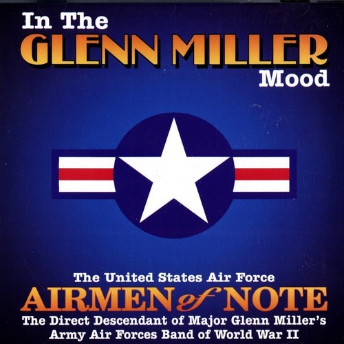 The glenn miller mood - in, us