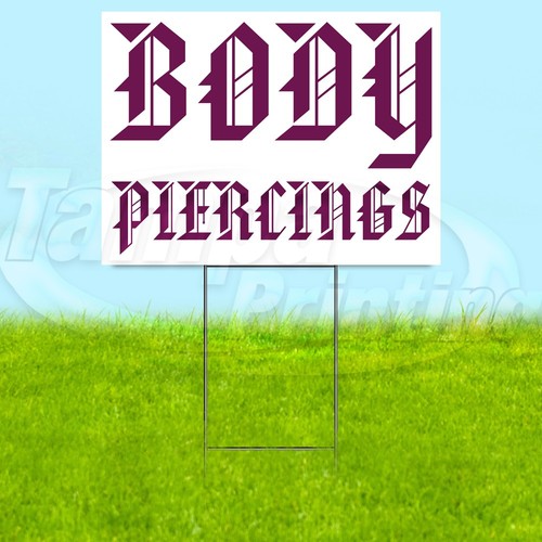 Body piercings 18x24 yard sign - piercings,
