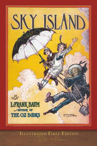 Sky island illustrated first - (illustrated,
