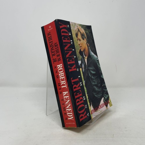 Robert kennedy and his times - robert,