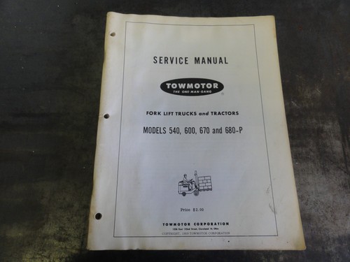 Towmotor models 540 600 670 - 540,