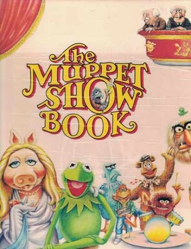The muppet show book - the,