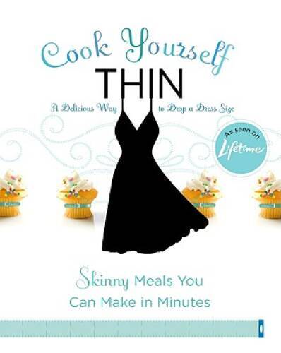 Cook yourself thin skinny - cook,