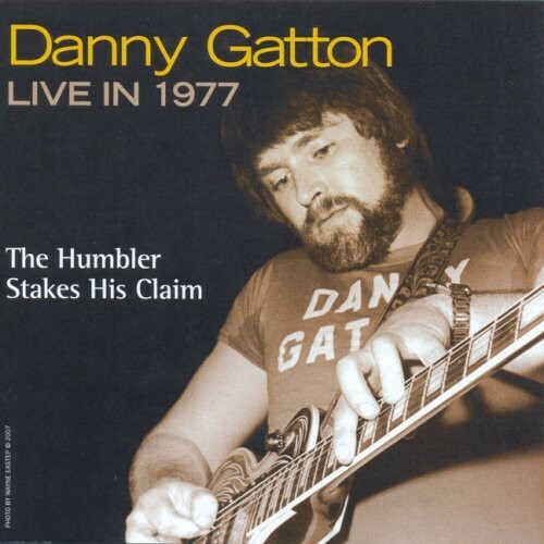 Danny gatton live - danny, 1977-the