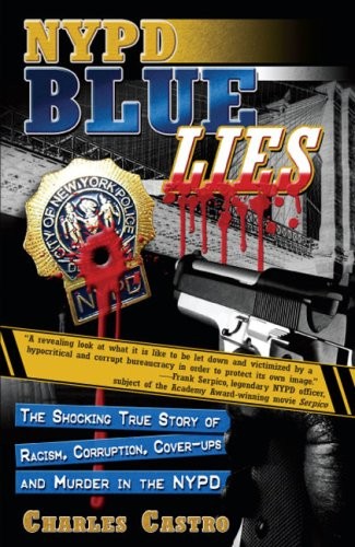 Nypd blue lies - lies:, shocking