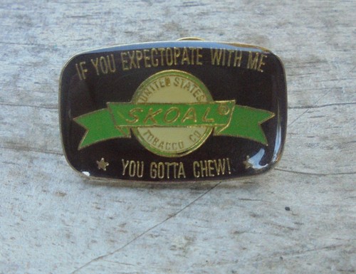 Skoal chewing tobacco pin - skoal,