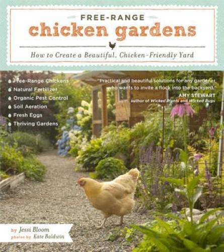 Free range chicken - free-range, gardens