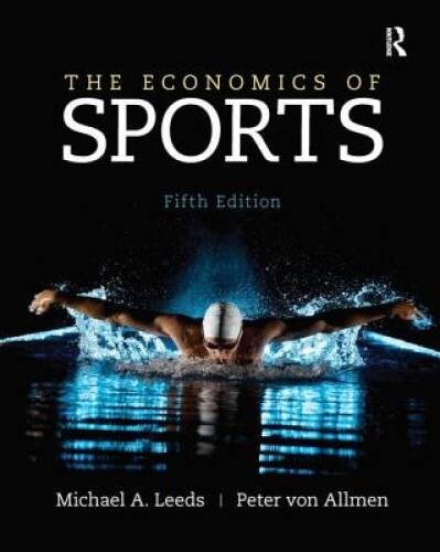 The economics sports - the, of