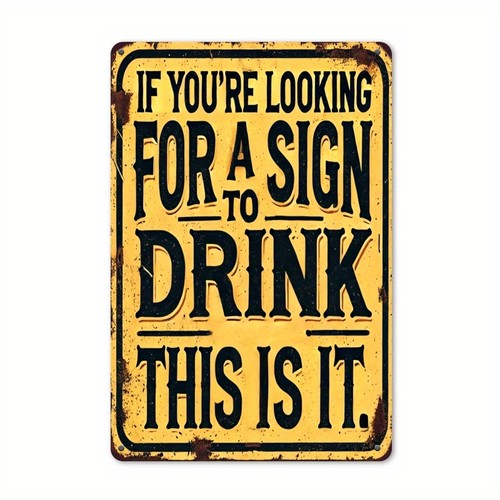 Sign drink tin - sign, to