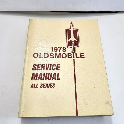 1978 oldsmobile service manual - 1978,
