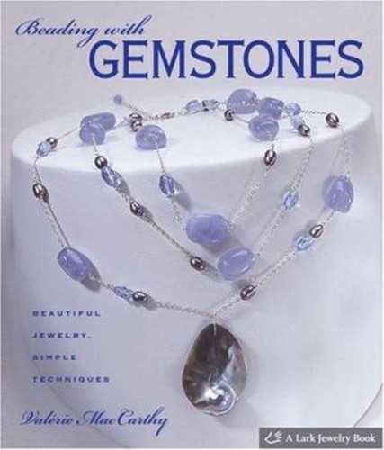 Beading with gemstones - beading,