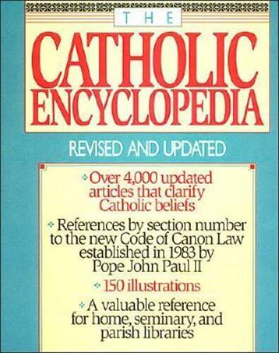 Catholic encyclopedia - catholic,