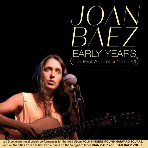 Joan baez early years the - joan, years: