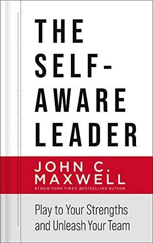 The self aware leader - self-aware, to