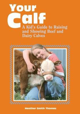 Your calf kid guide - a,