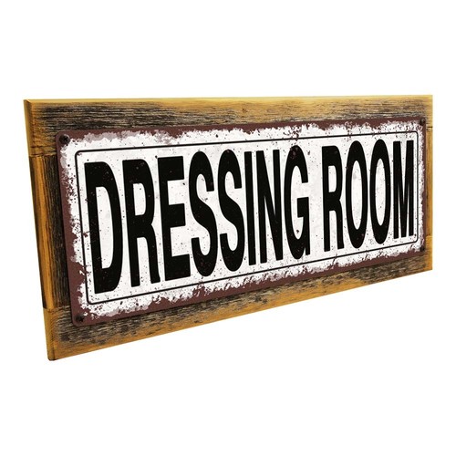 Dressing room metal sign wall - sign;,