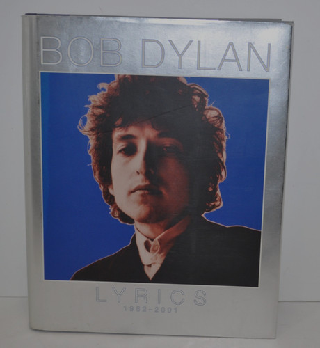 Bob dylan lyrics - bob,