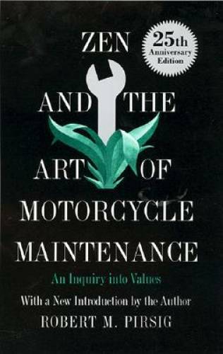 Zen and the art motorcycle - zen,