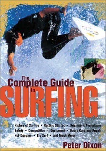The complete guide surfing - guide, to