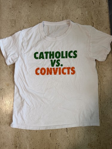 Catholics convicts shirt - catholics,