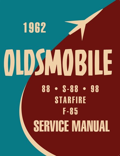 1962 oldsmobile shop - oldsmobile, manual