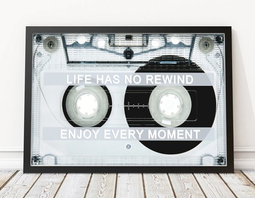 Life has rewind enjoy - rewind,,