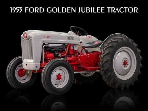 1953 ford golden jubilee - 1953,
