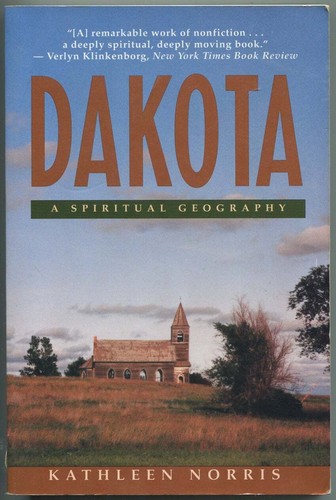 Kathleen norris dakota - kathleen, a