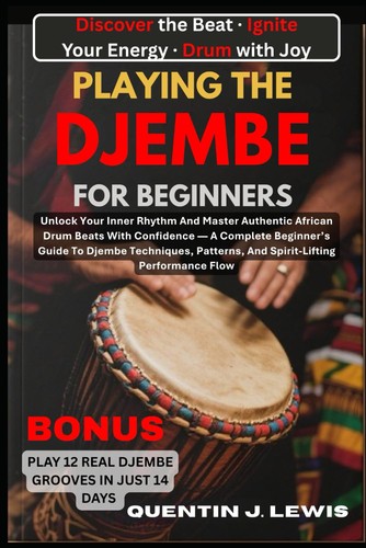 Playing the djembe for - playing,