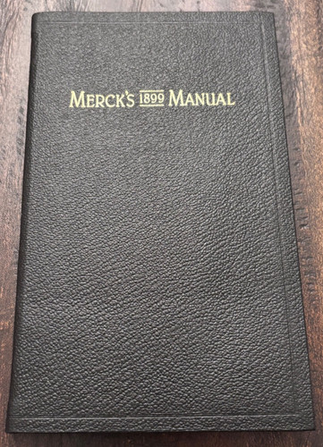 Merck 1899 manual the - merck's, of