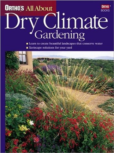 Dry climate gardening - dry,