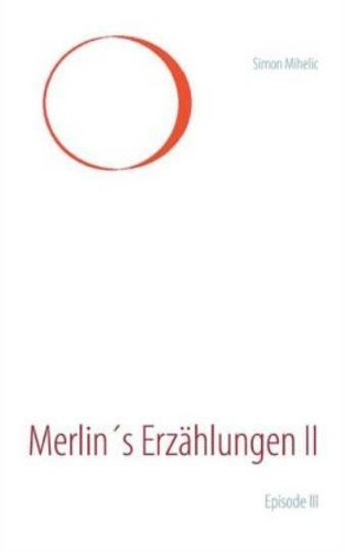 Merlin erz hlungen - erz?hlungen, ii