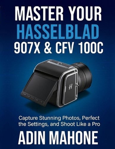 Master your hasselblad - your, &