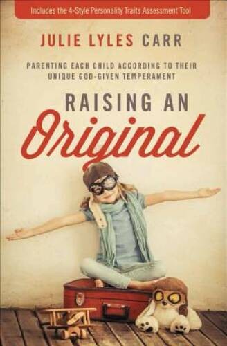Raising original parenting - an,